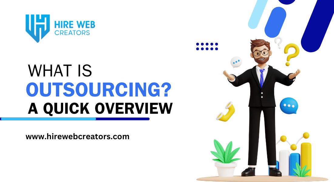 What is Outsourcing