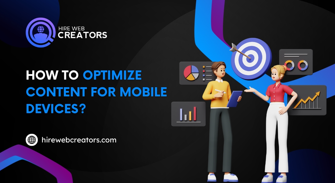 How to Optimize Content for Mobile Devices?