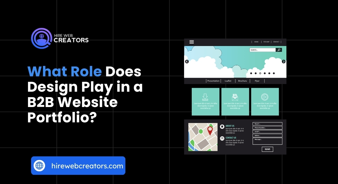What Role Does Design Play in a B2B Website Portfolio?