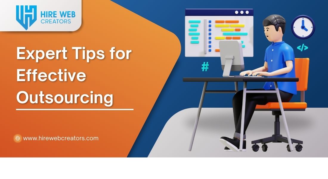 Expert Tips for Effective Outsourcing