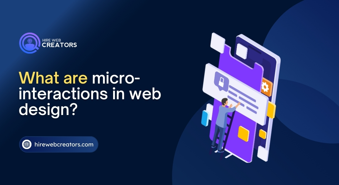 What are micro-interactions in web design?