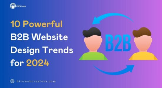 10 Powerful B2B Website Design Trends for 2024