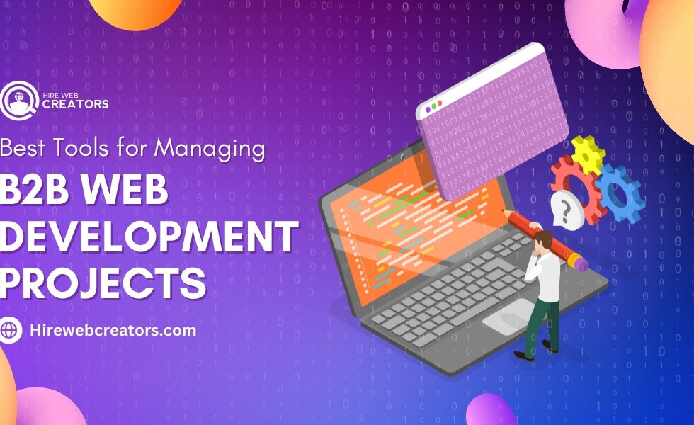 Best-Tools-for-Managing-B2B-Web-Development-Projects