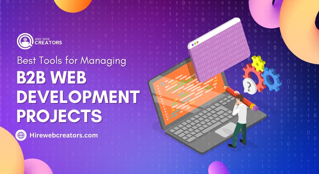 Best-Tools-for-Managing-B2B-Web-Development-Projects