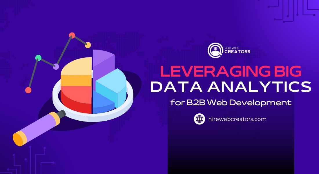 Leveraging-Big-Data-Analytics-for-B2B-Web-Development