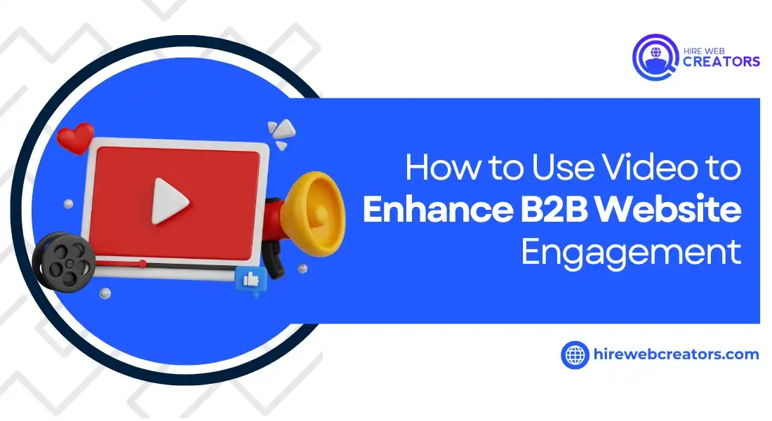 How-to-Use-Video-to-Enhance-B2B-Website-Engagement