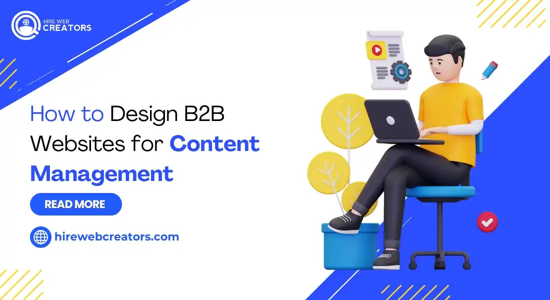 How to Design B2B Websites for Content Management