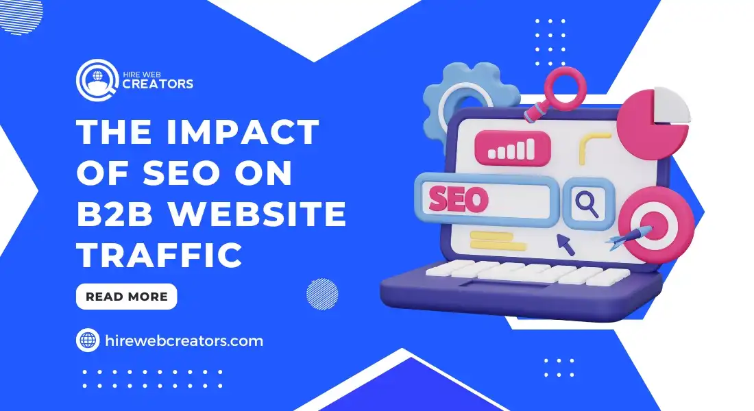 The-Impact-of-SEO-on-B2B-Website-Traffic