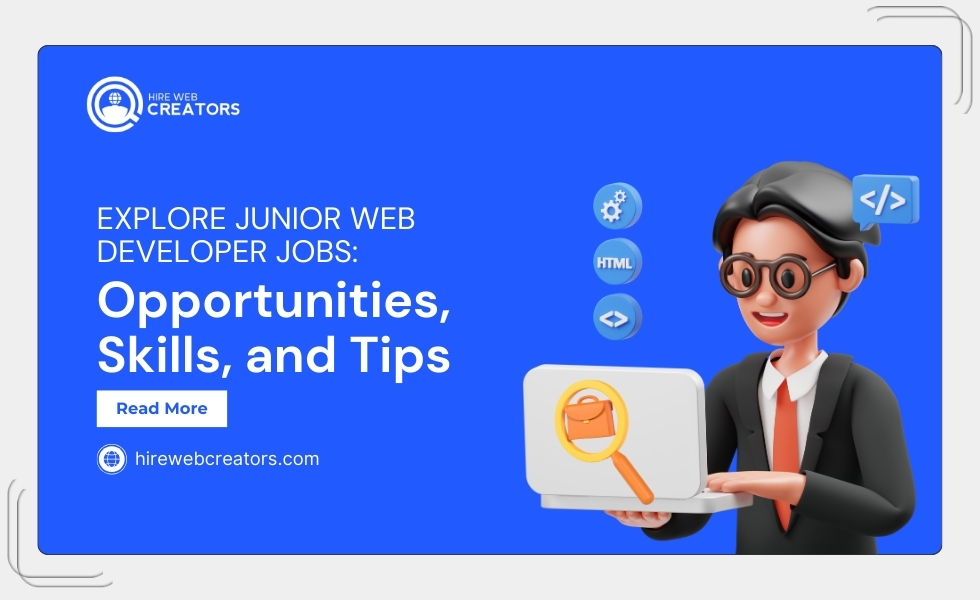 Junior Web Developer Jobs_ Skills, Tips, and Career Success Guide