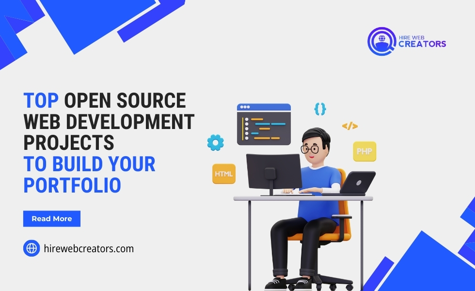 Top Open Source Web Development Projects to Build Your Portfolio