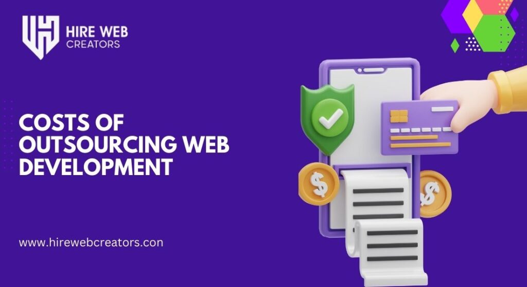 Costs of Outsourcing Web Development